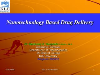 Nanotechnology Based Drug Delivery