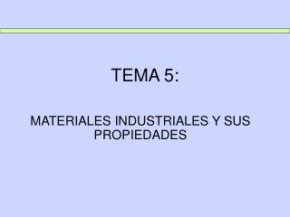 TEMA 5: