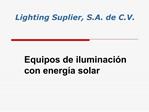 Lighting Suplier, S.A. de C.V.