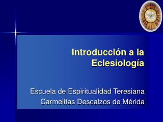 Introducción a la Eclesiología