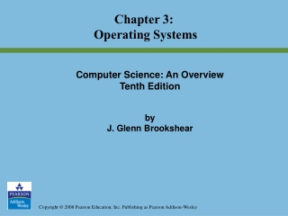 Chapter 3: Operating Systems