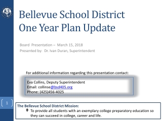 Bellevue School District One Year Plan Update