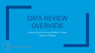 Data Review OVerview