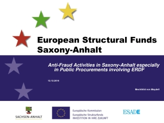 European Structural Funds Saxony -Anhalt