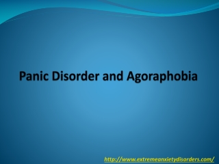 Panic Disorder and Agoraphobia