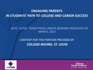 ENGAGING PARENTS IN STUDENTS’ PATH TO COLLEGE AND CAREER SUCCESS