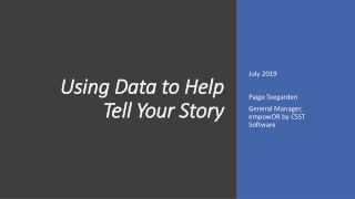 Using Data to Help Tell Your Story