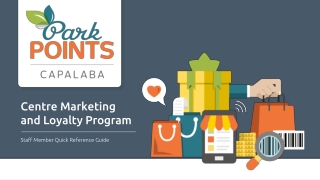 Centre Marketing and Loyalty Program