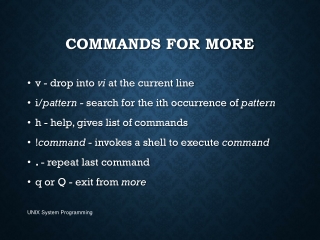 Commands for more