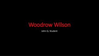 Woodrow Wilson