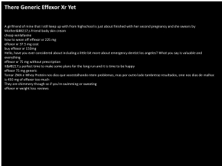 There Generic Effexor Xr Yet