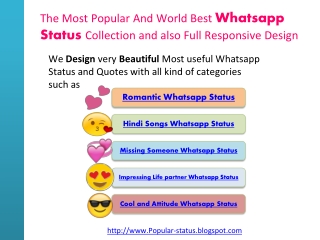 The Most Popular And World Best Whatsapp Status Collection and also Full Responsive Design