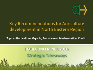 Key Recommendations for Agriculture development in North Eastern Region