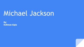 Michael Jackson