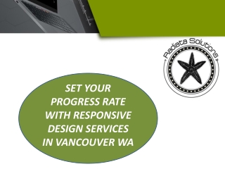Set your progress rate with responsive design services in Vancouver WA