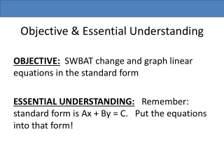 Objective &amp; Essential Understanding