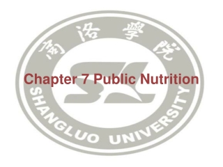 Chapter 7 Public Nutrition