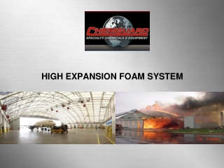 HIGH EXPANSION FOAM SYSTEM