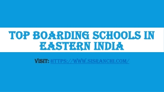 Top boarding schools in eastern India