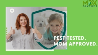 MDX Concepts Pest Tested Mom Approved