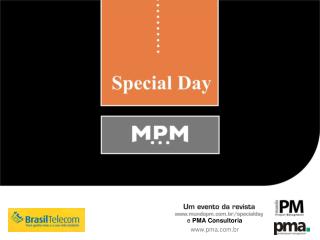 e PMA Consultoria www.pma.com.br