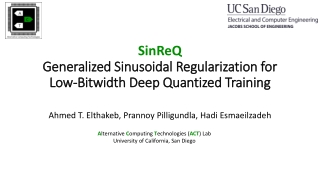 SinReQ Generalized Sinusoidal Regularization for Low-Bitwidth Deep Quantized Training