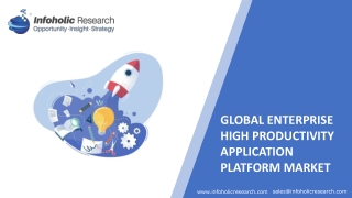 Enterprise High Productivity Application Platform Market - Global Forecast up to 2025