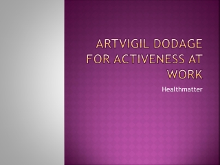 Artvigil dodage for activeness at work