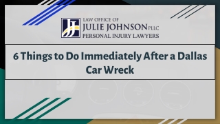 6 Things to Do Immediately After a Dallas Car Wreck