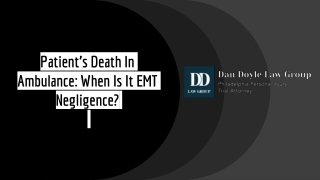 Patient’s Death In Ambulance: When Is It EMT Negligence?