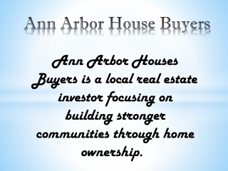 Ann arbor house buyers