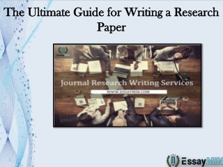 The Ultimate Guide for Writing a Research Paper