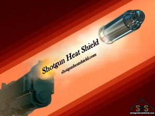 Shotgun Heat Shield