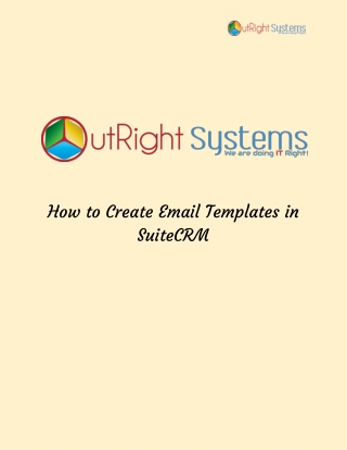 Easy way to Create SuiteCRM Email Templates | Outright Store