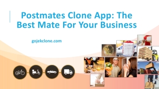 Postmates clone App The Best Mate For Your Delivery Business
