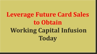 Mantis Funding - Leverage Future Card Sales to Obtain Working Capital Infusion Today