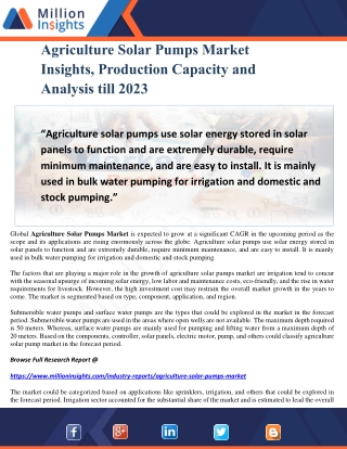 Agriculture Solar Pumps Market Insights, Production Capacity and Analysis till 2023