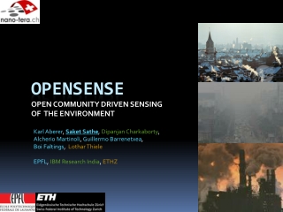 OpenSense Open Community Driven sensing of the Environment