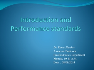 Introduction and Performance standards