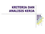 KRITERIA DAN ANALISIS KERJA