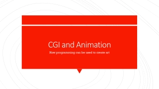 CGI and Animation