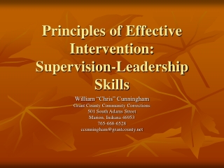 Principles of Effective Intervention: Supervision-Leadership Skills