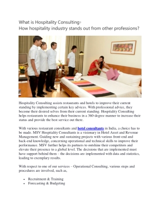 What is Hospitality Consulting? How hospitality industry stands out from other professions?