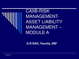 CAIIB-RISK MANAGEMENT- ASSET LIABILITY MANAGEMENT – MODULE A