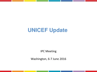 UNICEF Update