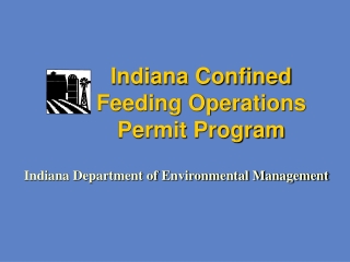 Indiana Confined Feeding Operations Permit Program