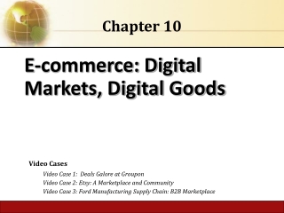 E-commerce: Digital Markets, Digital Goods