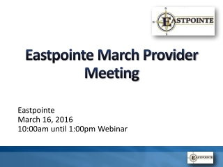 Eastpointe March Provider Meeting