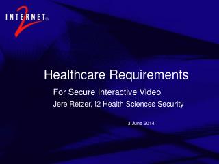 Healthcare Requirements