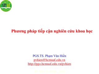 PGS.TS. Phạm Văn Hiền pvhien@hcmuaf.edu.vn http://pgo.hcmuaf.edu.vn/pvhien TP. Hồ Chí Minh, 2010